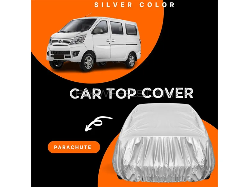 Changan Karvaan 2018-2023 Parachute Silver Car Top Cover