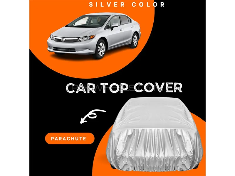 Honda Civic 2012-2016 Parachute Silver Car Top Cover Image-1